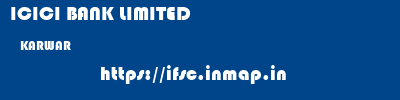 ICICI BANK LIMITED  KARWAR     ifsc code